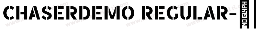 ChaserDemo Regular字体转换